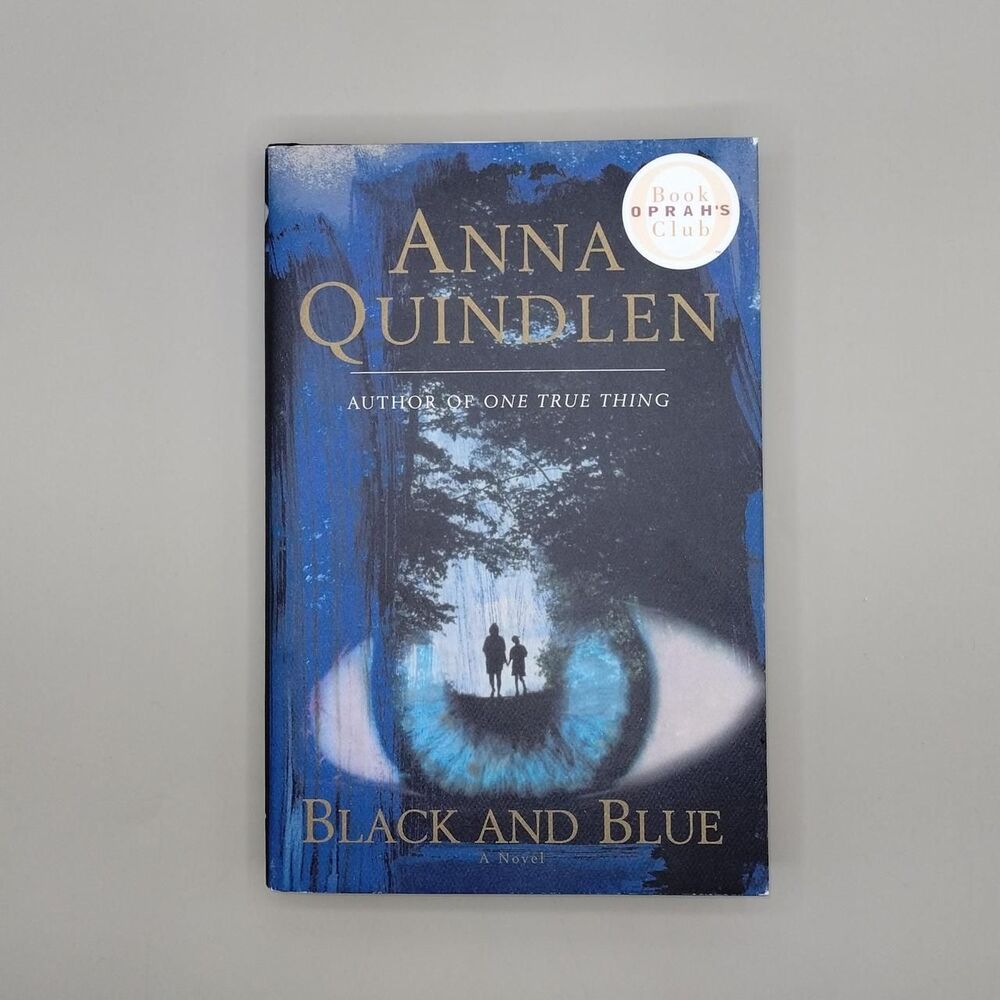 Black and Blue by Anna Quindlen